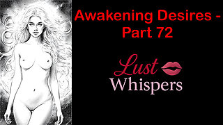Awakening Desires - Part 72 - English Audio Story with Subtitle