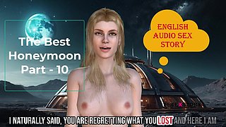 English Audio Sex Story - the Best Honeymoon Part - 10