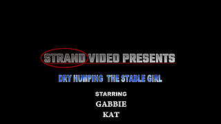 Dry Humping the Stable Girl