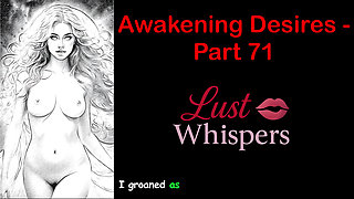 Awakening Desires - Part 71 - English Audio Story with Subtitle