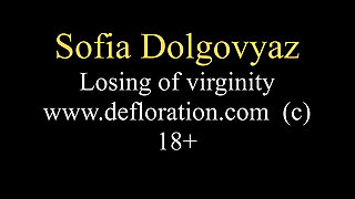 Hardcore defloration with tears of Sofia Dolgovyaz