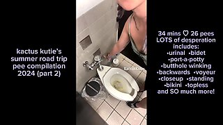 Summer Road Trip Pee Compilation Part 2