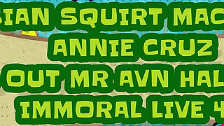 Asian Squirt Machine Annie Cruz Wears Out Mr. Avn Hall of Fame - Immoral Live 4K