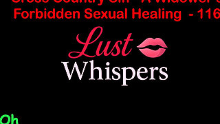 Cross Country Sin a Widower’s Forbidden Sexual Healing Part 116 - English Audio Sex Story
