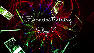 Financial training! I will lead you to the dream in reality! Step 7