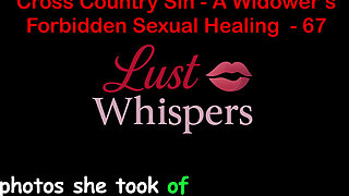 Cross Country Sin: a Widower's Illicit Sexual Healing Part 67 - English Audio Sex Story