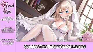 One More Time Before You Get Married F4f