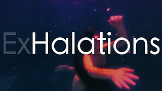 ExHalations: a short film by Carnalus Vidal and Creature Marie