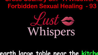 Cross Country Sin a Widower’s Forbidden Sexual Healing Part 93 - English Audio Sex Story