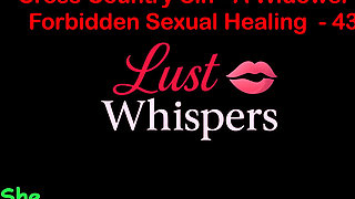 Cross Country Sin a Widower’s Taboo Sexual Healing Part 43 - English Audio Sex Story