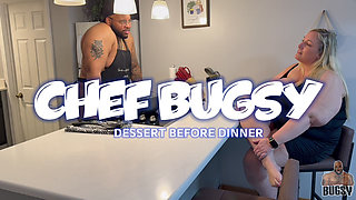 Chef Bugsy (dessert Before Dinner)