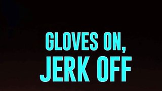 Gloves On, Jerk Off Julie Cash / Brazzers