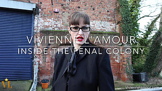 Vivienne L'amour - Inside the Penal Colony