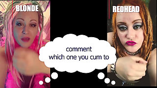 Comment which one made you cum blonde or redhead straight version